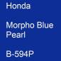 Preview: Honda, Morpho Blue Pearl, B-594P.